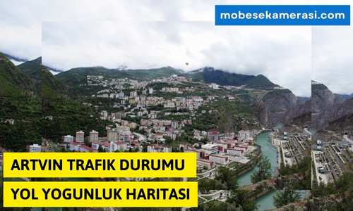 Artvin Murgul Trafik Durumu Yol Yoğunluk Haritası